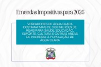 Emendas impositivas somam R$ 3,66 milhões e reforçam investimentos públicos em Água Clara em 2026