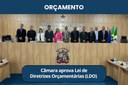 Câmara aprova Lei de Diretrizes Orçamentárias (LDO) de 2026